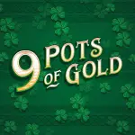9 Pots of Gold