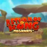 return of kong megaways