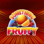 something fruity