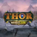 Thor Infinity Reels