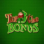 Top O The Bonus