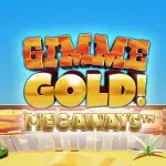 Gimmie Gold Megaways