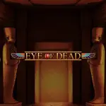 Eye of Dead