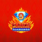 9 Blazing Diamonds