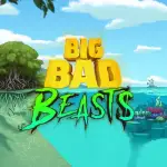 Big Bad Beasts
