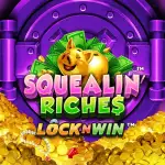 Squealin Riches