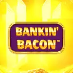 Bankin Bacon