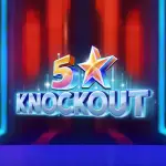5 Star Knockout