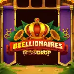 Beellionaires Dream Drop