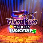 Flash Pays Magician LuckyTap