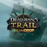 Dead Mans Trail Dream Drop