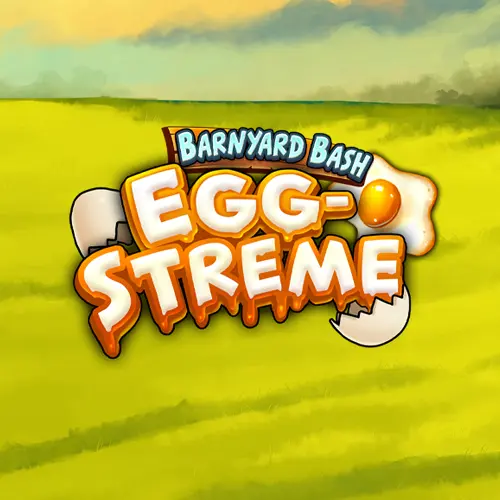 barnyard bash eggstreme