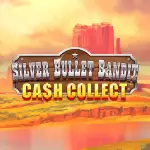 silver bullet bandit cash collect