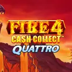 fire 4 cash collect quattro