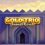 Gold Trio: Sinbads Riches