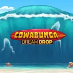 cowabunga dream drop