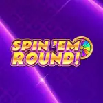 spin em round