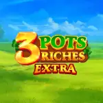 3 pots riches hold and win