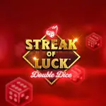 streak of luck double dice