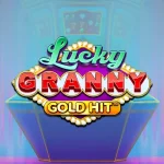 gold hit lucky granny