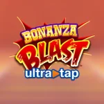 bonanza blast ultratap