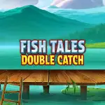 fish tales double catch